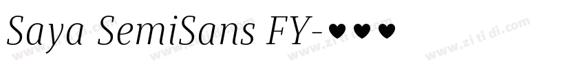Saya SemiSans FY字体转换 Saya SemiSans FY字体转换